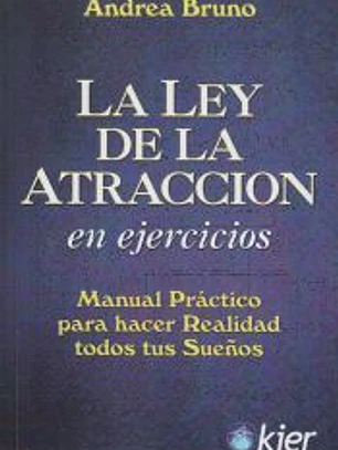 La Ley de Atracción en ejercicios