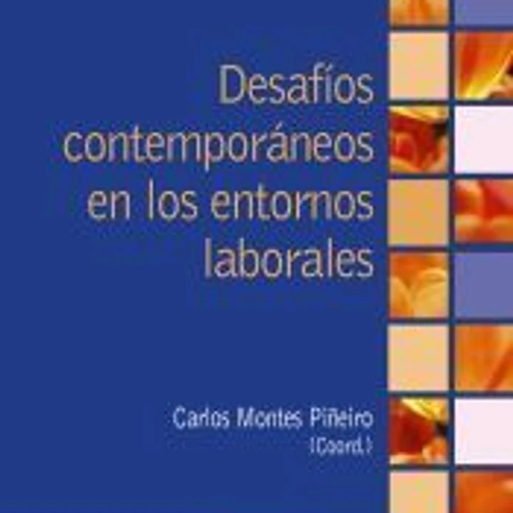 Desafíos contemporáneos en los entornos laborales 1
