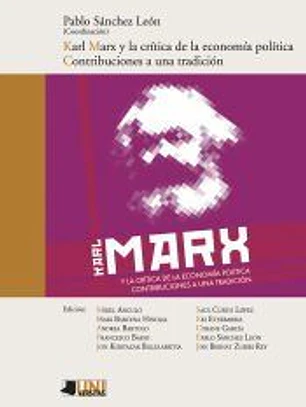 KARL MARX Y LA CRÍTICA DE LA ECONOMÍA POLÍTICA