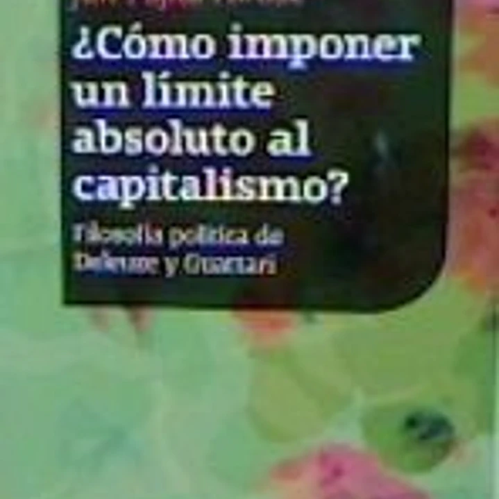 ?C?MO IMPONER UN LIMITE ABSOLUTO AL CAPITALISMO? 1