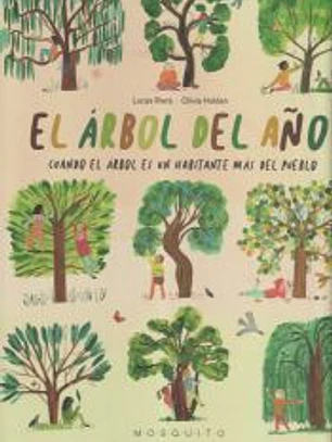 El árbol del año: Cuando el árbol es un habitante más del pueblo