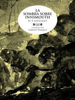 LA SOMBRA SOBRE INNSMOUTH CLASICOS ILUSTRADOS 05