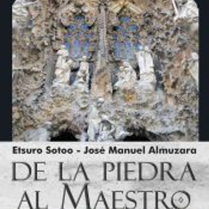 DE LA PIEDRA AL MAESTRO 1