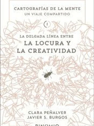 La delgada línea entre la locura y la creatividad
