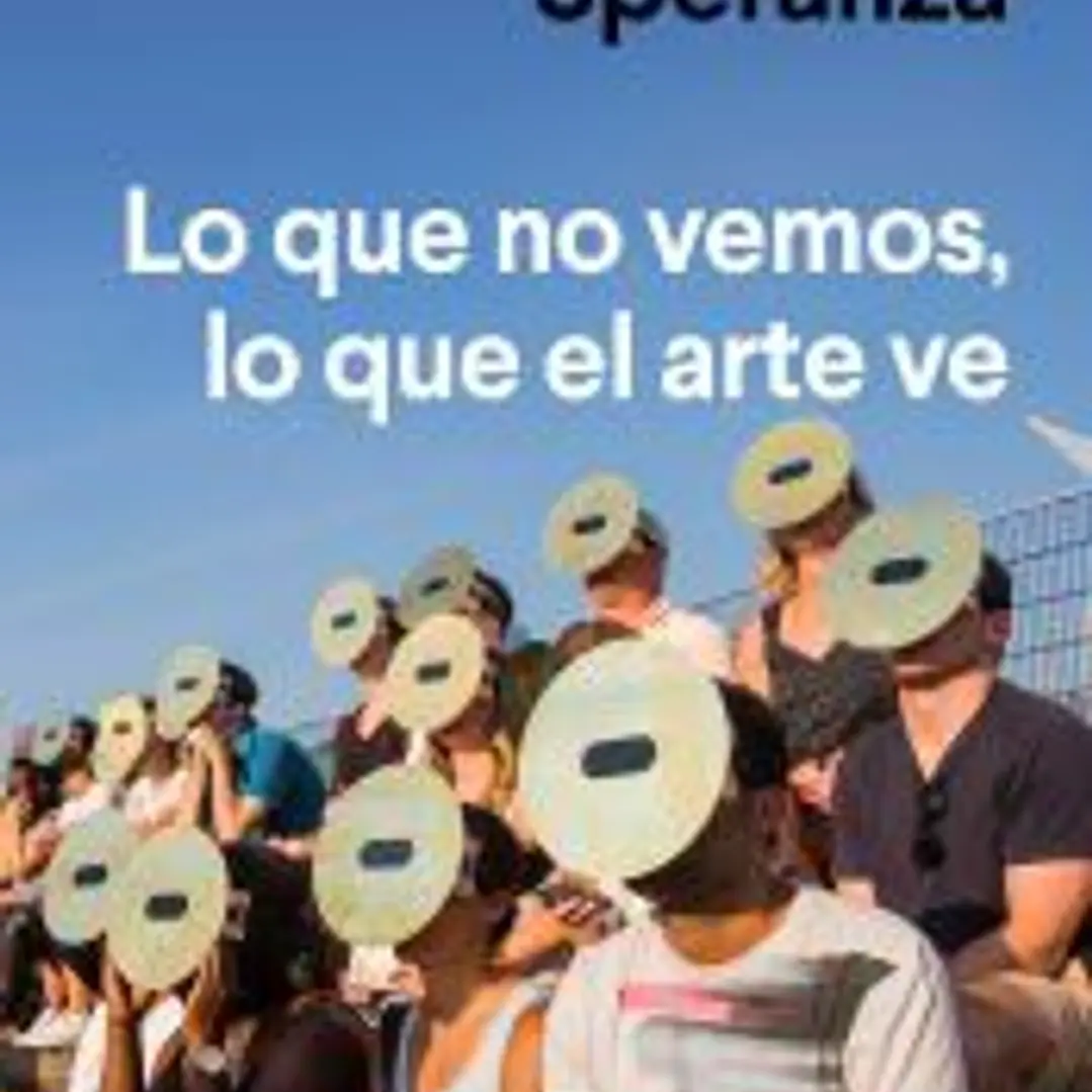 Lo que no vemos, lo que el arte ve 1