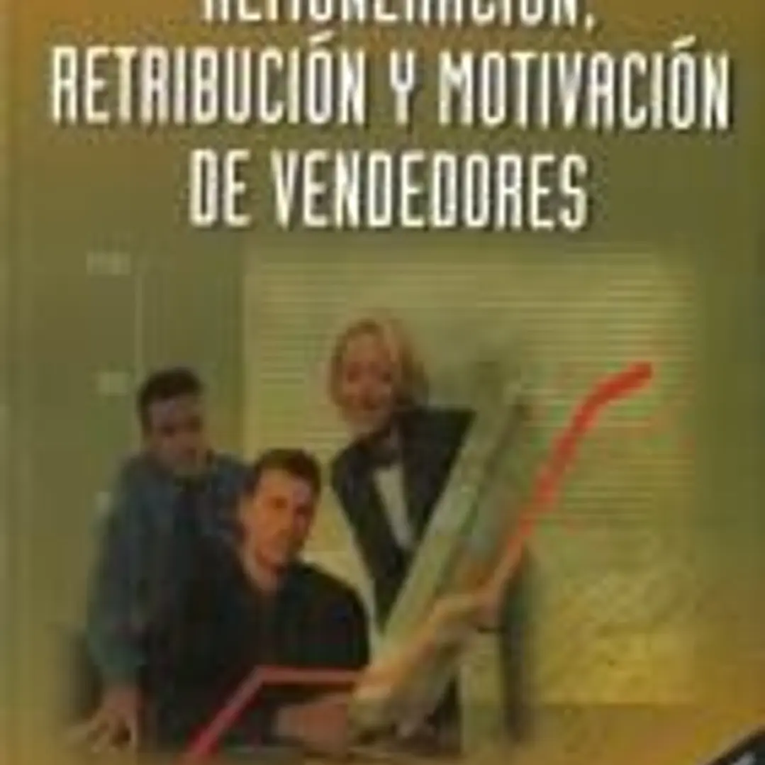 Remuneración, retribución y motivación de vendedores 1