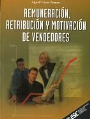 Remuneración, retribución y motivación de vendedores
