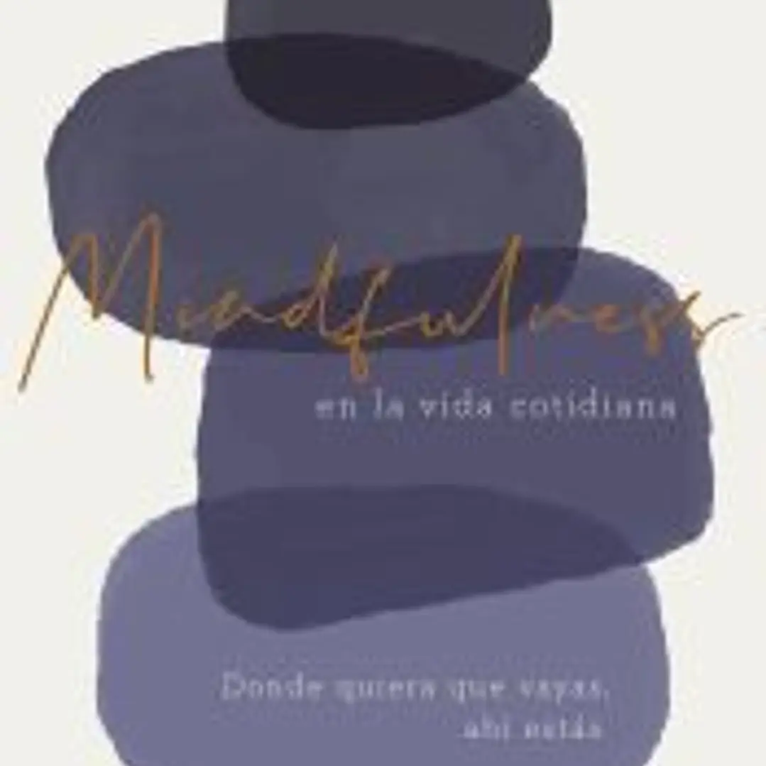 Mindfulness en la vida cotidiana 1