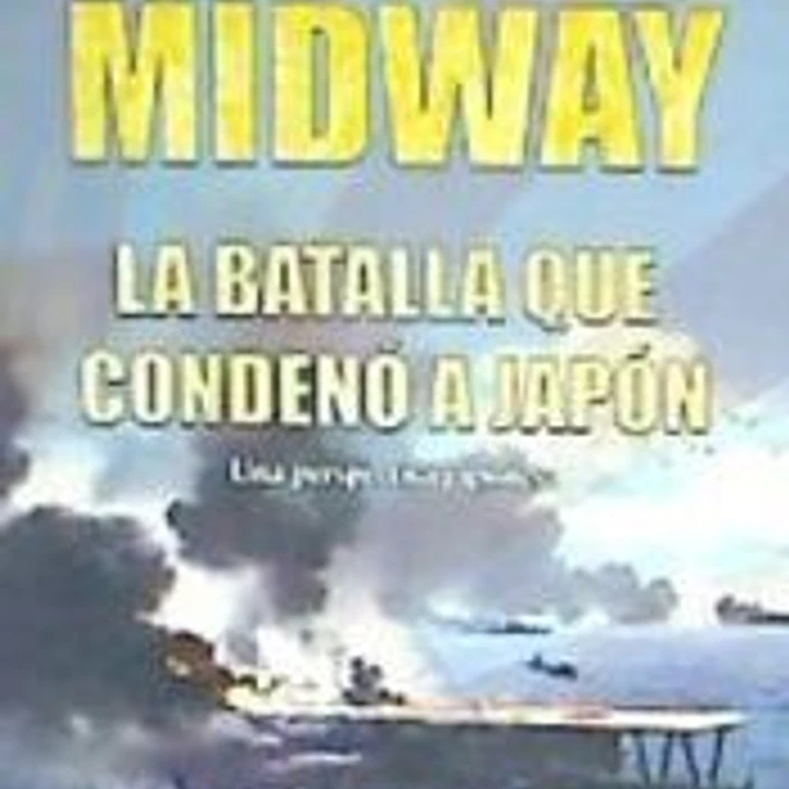 Midway: La batalla que condenó a Japón 1