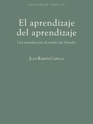 El aprendizaje del aprendizaje: una introducción al estudio del derecho