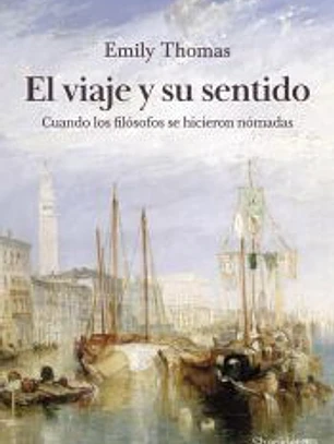El viaje y su sentido (2ª ed)