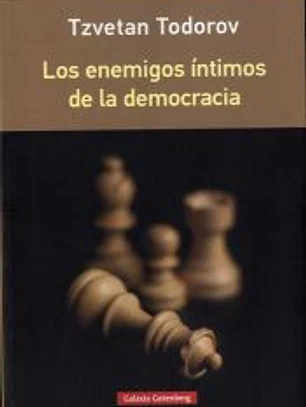 Los enemigos íntimos de la democracia- rústica
