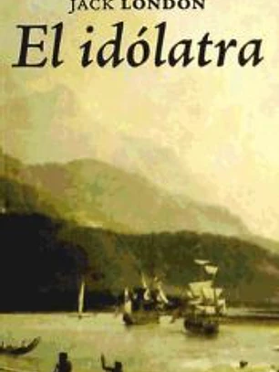 El idolatra
