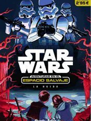 Star Wars. Aventuras en el espacio salvaje. La huida