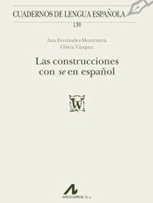 Las construcciones con se en español