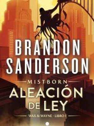 Aleación de ley (Wax & Wayne 1)