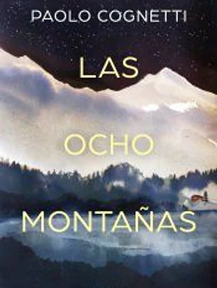 Las ocho montañas