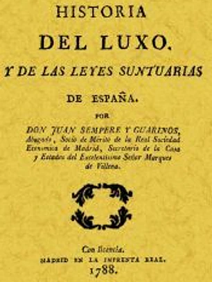 Historia del Luxo y de las leyes santuarias de España