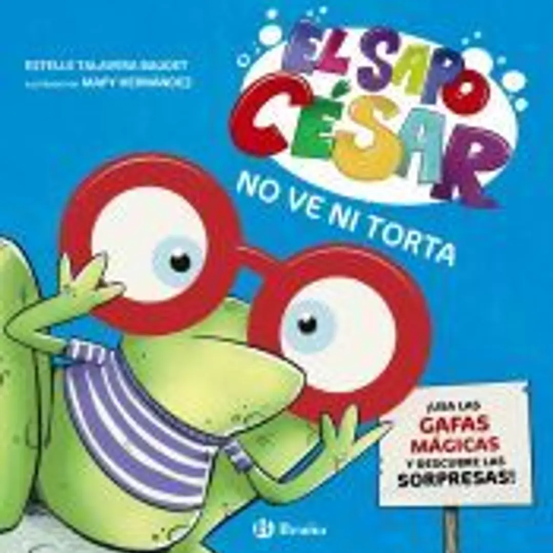 El sapo César no ve ni torta: ¡Usa las gafas mágicas y descubre las sorpresas! 1