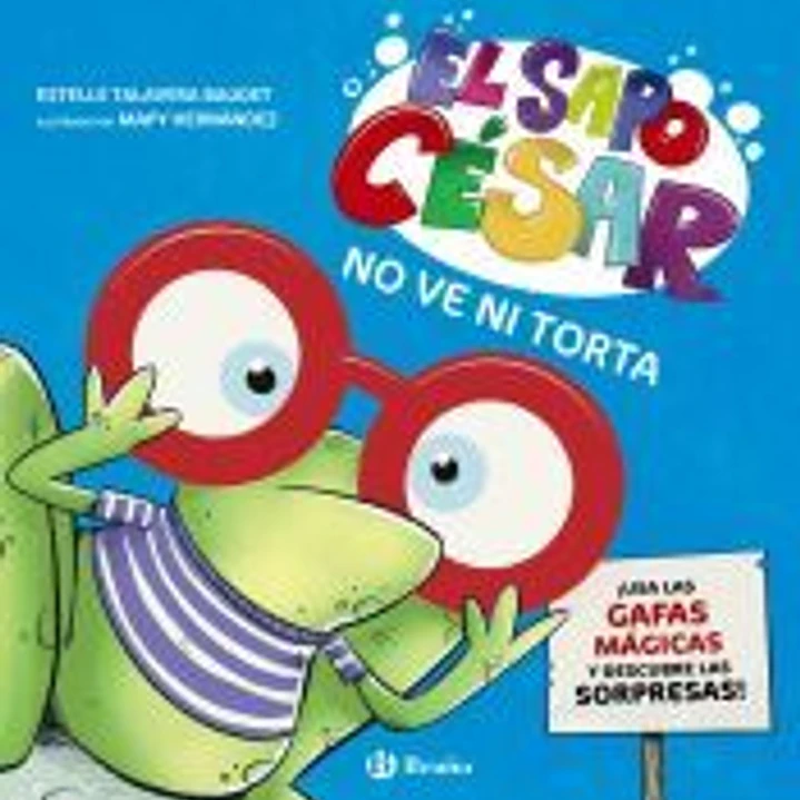 El sapo César no ve ni torta: ¡Usa las gafas mágicas y descubre las sorpresas! 1