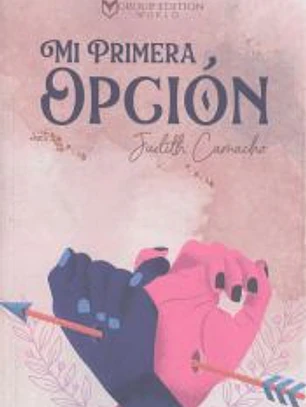MI PRIMERA OPCIÓN