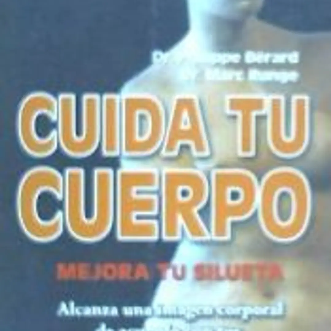 CUIDA TU CUERPO. Mejora tu silueta. 1