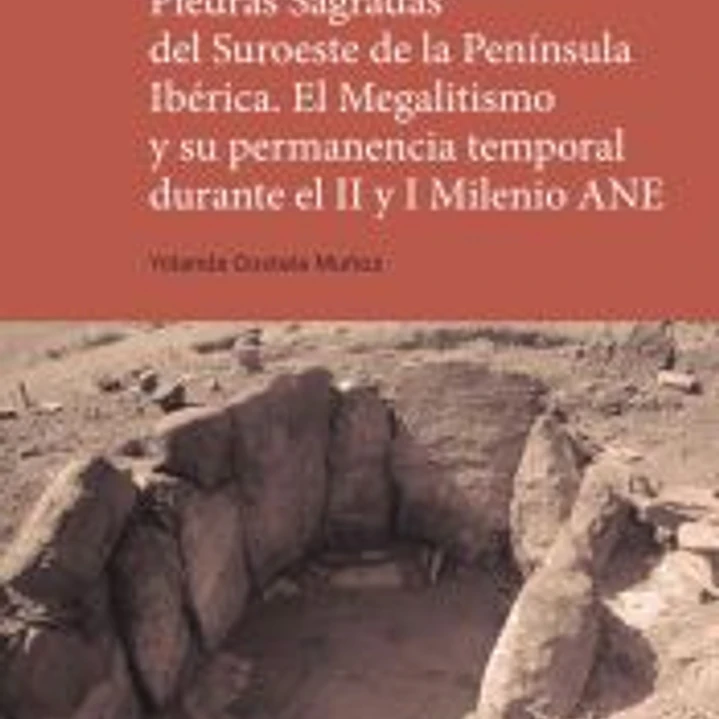 Piedras Sagradas del suroeste de la península ibérica 1