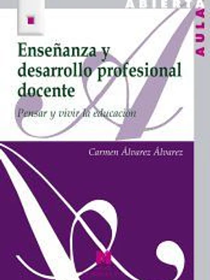 ENSEÑANZA Y DEARROLLO PROFESIONAL DOCENTE