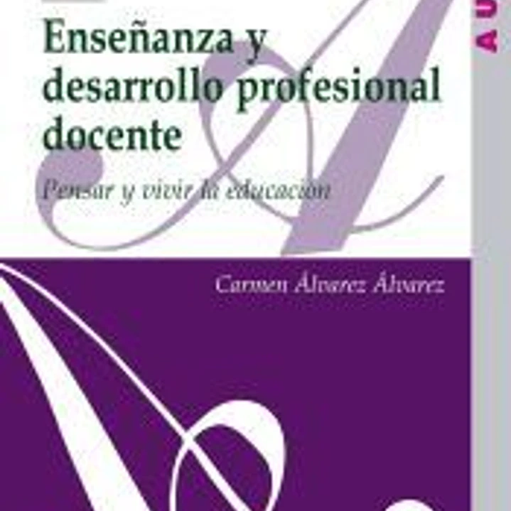 ENSEÑANZA Y DEARROLLO PROFESIONAL DOCENTE 1