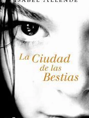 Memorias del Águila y del Jaguar 1. La Ciudad de las Bestias