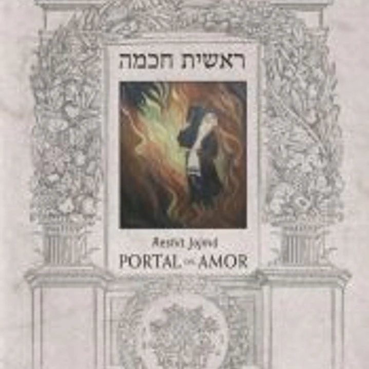 Portal del amor : Resshit Jojmá 1