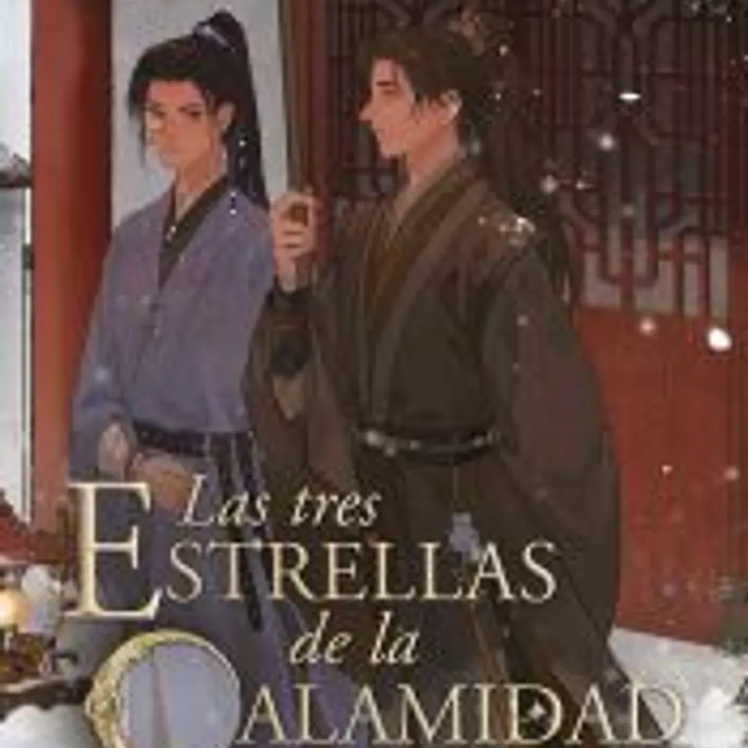 LAS TRES ESTRELLAS DE LA CALAMIDAD 02 1