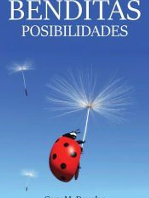 Benditas Posibilidades (Spanish)