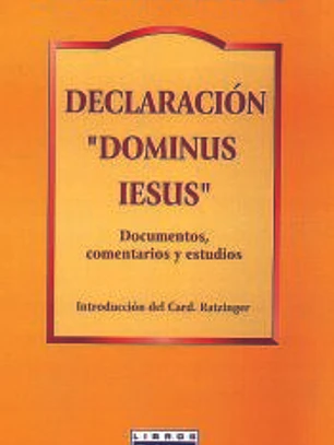 Declaración ´Dominus Iesus´