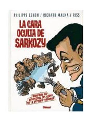 LA CARA OCULTA DE SARKOZY