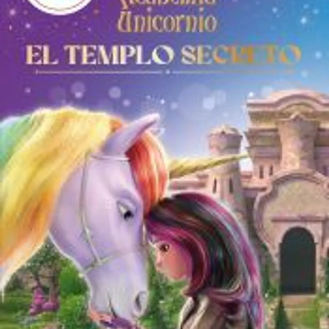 Academia Unicornio. El templo secreto 1