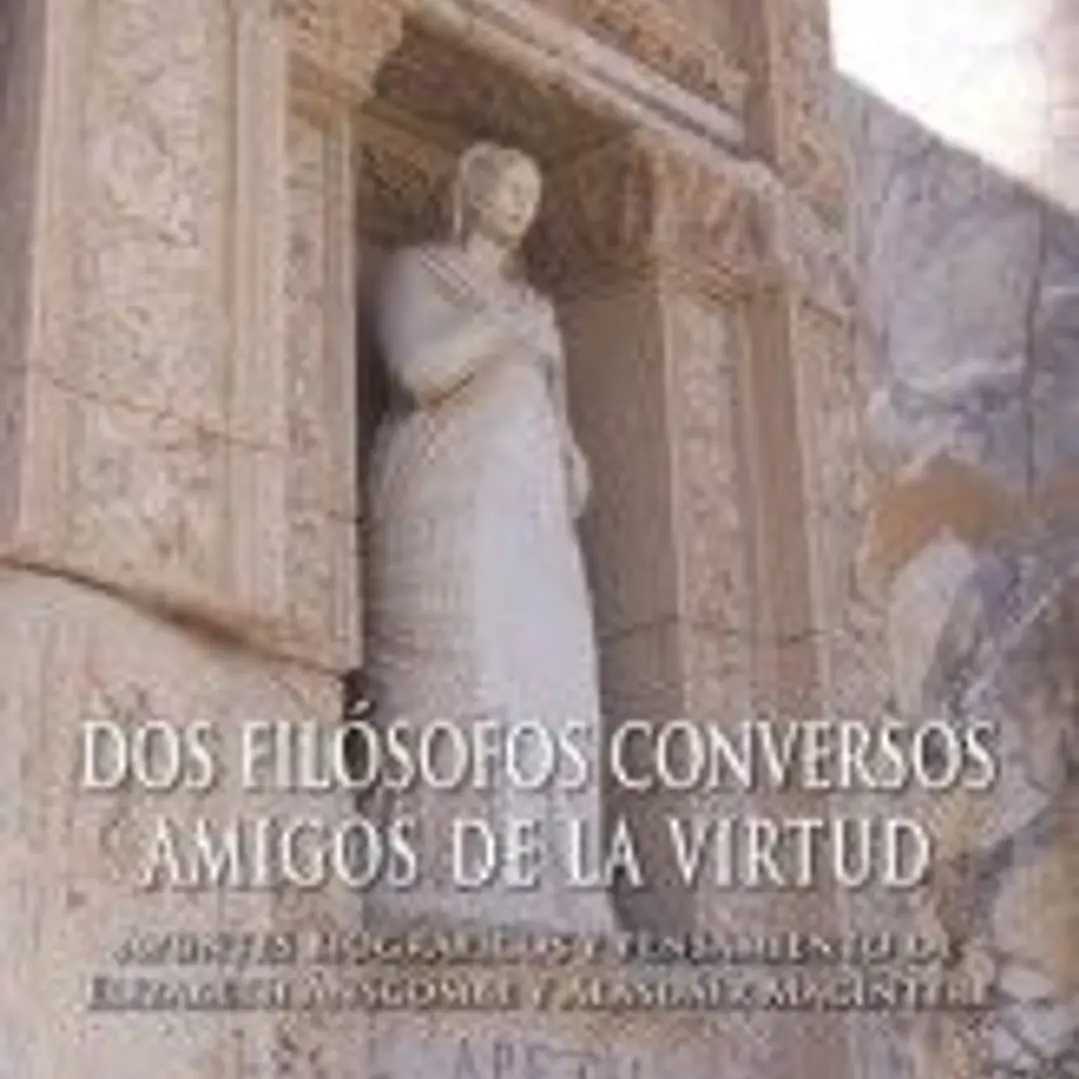 DOS FILOSOFOS CONVERSOS AMIGOS DE LA VIRTUD. MCINTYRE 1