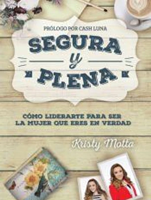 Segura y plena