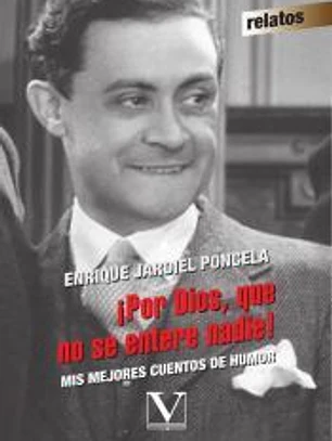 ¡Por Dios, que no se entere nadie!