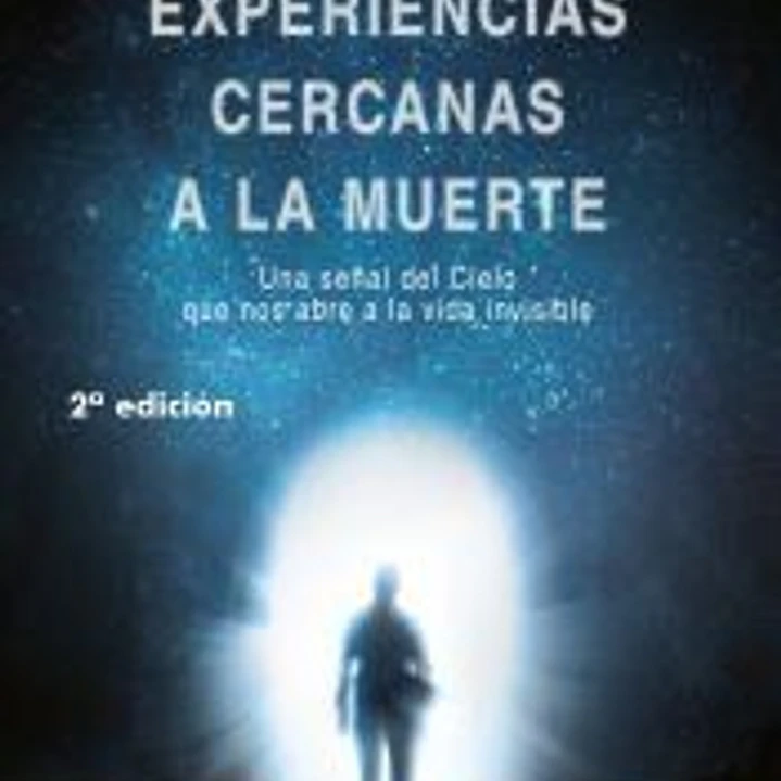 Experiencias cercanas a la muerte 1