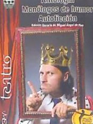 Monólogos de humor. Autoficción.