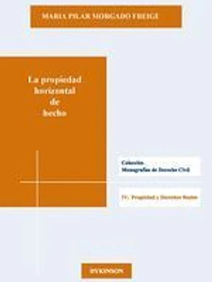 PROPIEDAD HORIZONTAL DE HECHO
