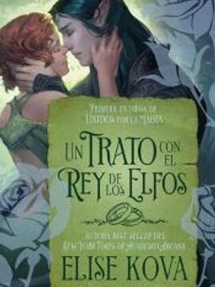 Un trato con el rey de los elfos