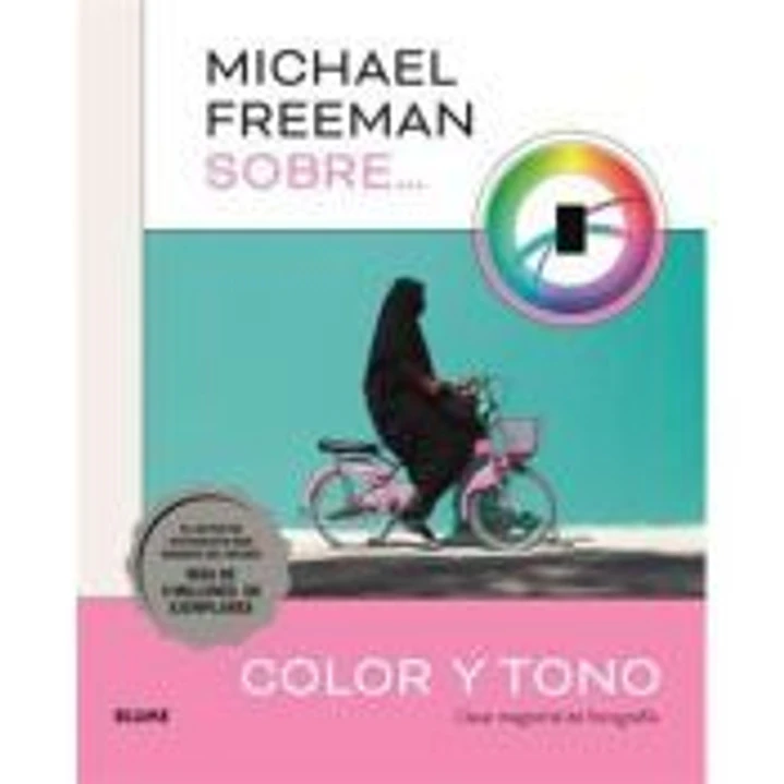 Michael Freeman sobre color y tono 1