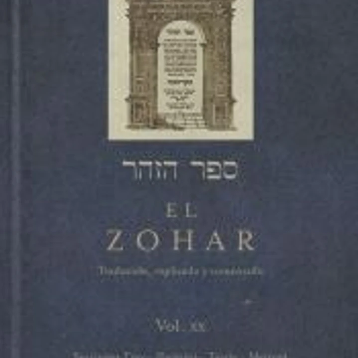 El Zohar: traducido, explicado y comentado. Vol. XX: Secciones Tzav-Shemini-Tazria-Metzorá (26a-56a) 1