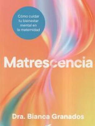 Matrescencia