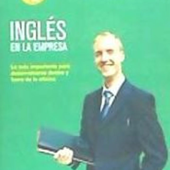 Inglés ... en la empresa - nueva edición 1