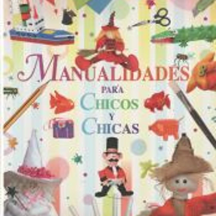 Manualidades para chicos y chicas 1