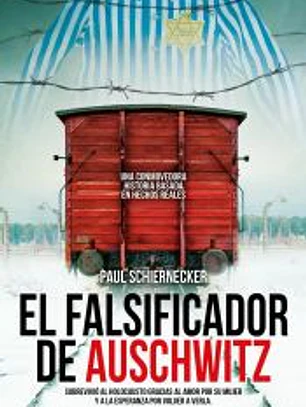 El falsificador de Auschwitz