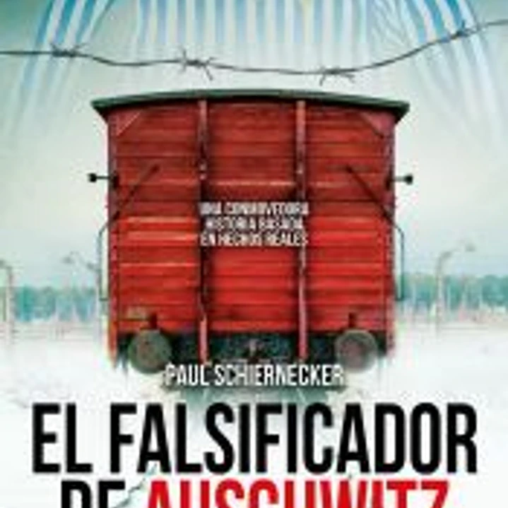 El falsificador de Auschwitz 1